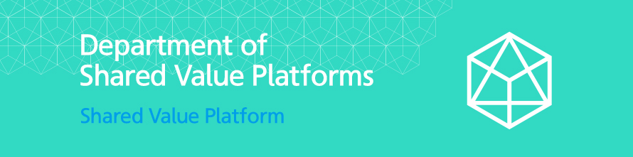 Department of Shared Value Platforms - Shared Value Platform